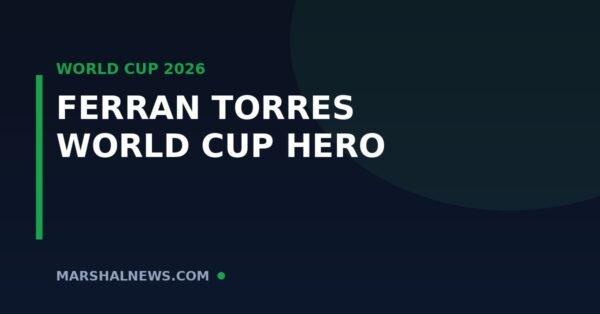 Ferran Torres: The Super Sub Who Won Spain the World Cup