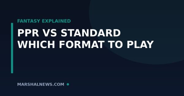 PPR vs Standard Scoring: Which Fantasy Football Format Should You Play?