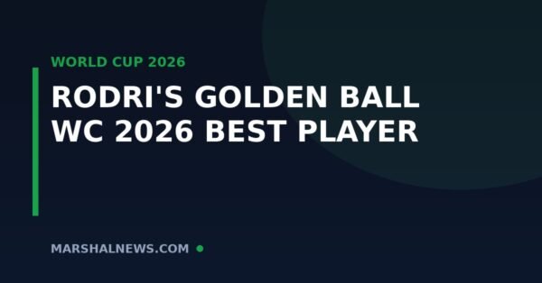 Rodri’s Golden Ball: How Spain’s Midfield Anchor Became the World Cup’s Best Player
